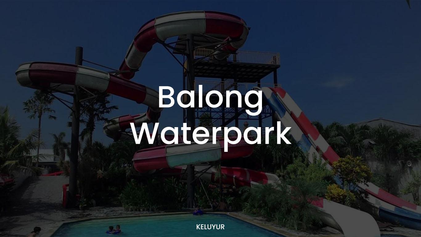 Balong Waterpark