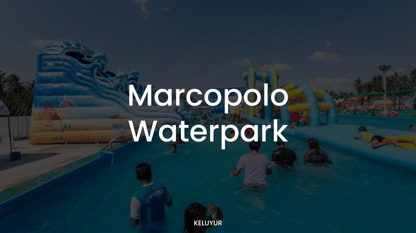 Marcopolo Waterpark